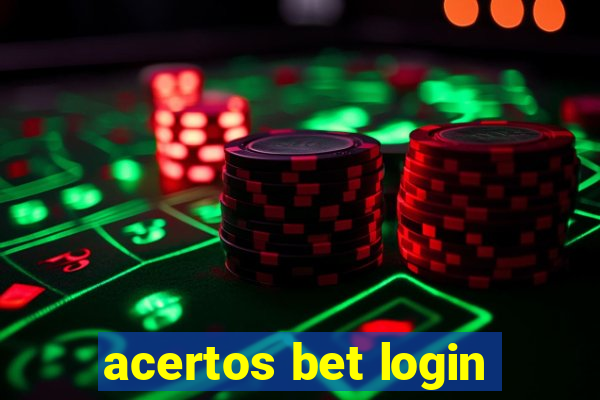 acertos bet login